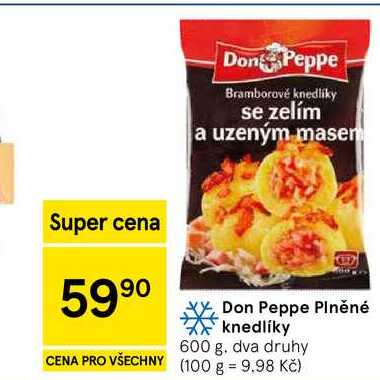 Don Peppe Plněné knedlíky, 600 g, dva druhy 