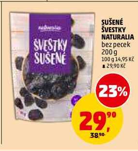 SUŠENÉ ŠVESTKY NATURALIA bez pecek, 200 g
