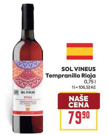 SOL VINEUS Tempranillo Rioja 0,75l