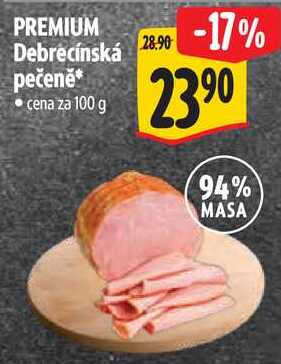 PREMIUM Debrecínská pečeně, cena za 100 g