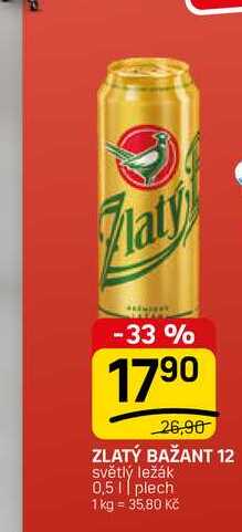 ZLATÝ BAŽANT 12 světlý ležák plech 0,5l v akci