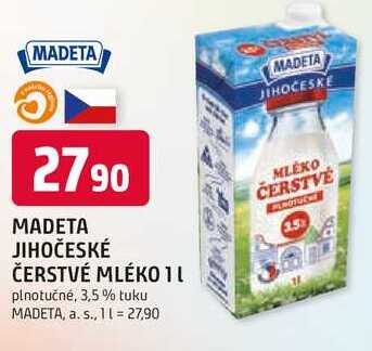 MADETA JIHOČESKÉ ČERSTVÉ MLÉKO 1l plnotučné, 3,5% tuku 
