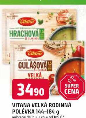 VITANA VELKÁ RODINNÁ POLÉVKA 144-184 g 