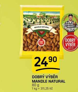 DOBRÝ VÝBĚR MANDLE NATURAL 80g
