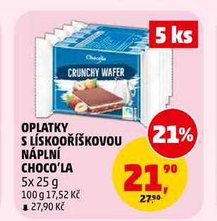 OPLATKY S LÍSKOOŘÍŠKOVOU NÁPLNÍ CHOCO'LA, 5x 25 g