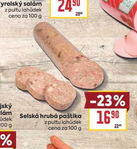 Selská hrubá paštika z pultu lahůdek cena za 100 g 