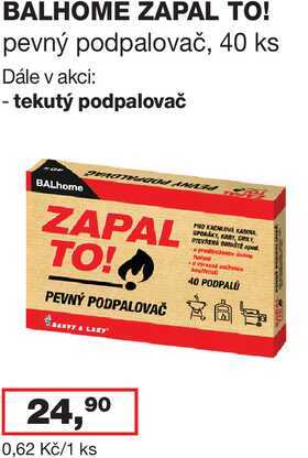 BALHOME ZAPAL TO! 40 ks