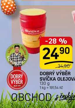 DOBRÝ VÝBĚR SVÍČKA OLEJOVA 130 g 