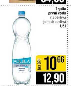 Aquila první voda neperlivá jemně perlivá 1,5l