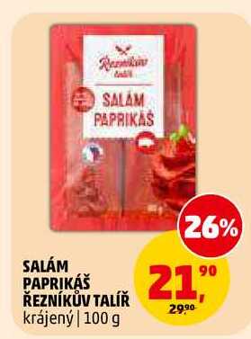 SALÁM PAPRIKÁŠ ŘEZNÍKŮV TALÍŘ, 100 g 
