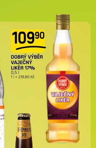 DOBRÝ VÝBĚR VAJEČNÝ LIKÉR 17% 0,5l