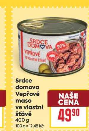 Srdce domova Vepřové maso ve vlastní šťávě 400 g 