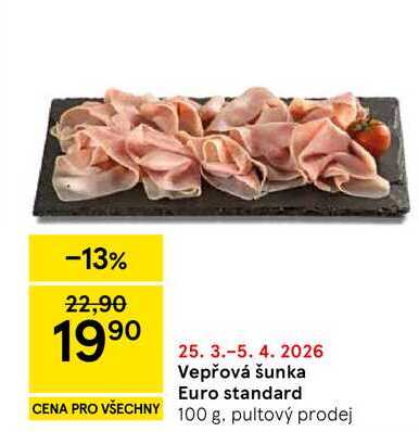 Vepřová šunka Euro standard , 100 g