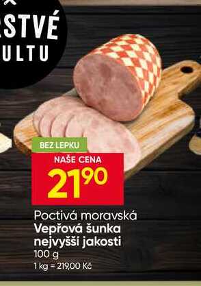 Poctivá moravská Vepřová šunka nejvyšší jakosti 100 g 