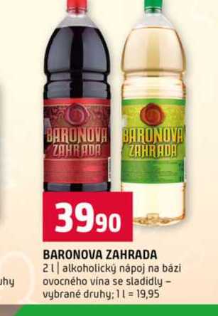 BARONOVA ZAHRADA 2l alkoholický nápoj na bázi ovocného vína se sladidly vybrané druhy