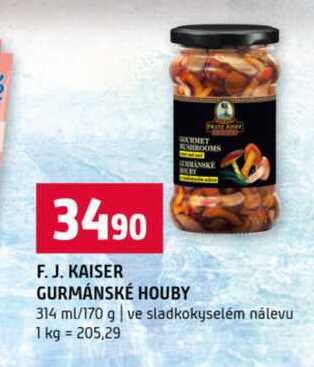 F. J. KAISER GURMÁNSKÉ HOUBY 314 ml/170 g ve sladkokyselém nálevu