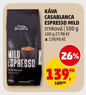 KÁVA CASABLANCA ESPRESSO MILD zrnková, 500 g 