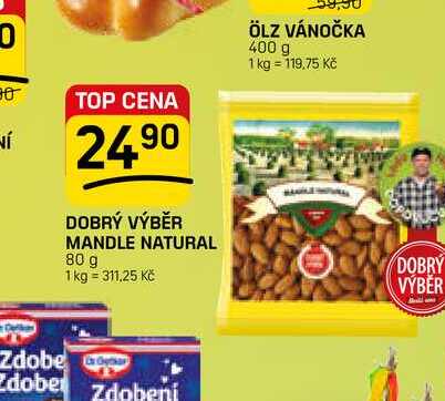 DOBRÝ VÝBĚR MANDLE NATURAL 80 g