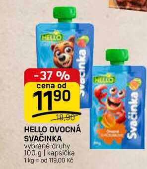 HELLO OVOCNÁ SVAČINKA vybrané druhy 100 g