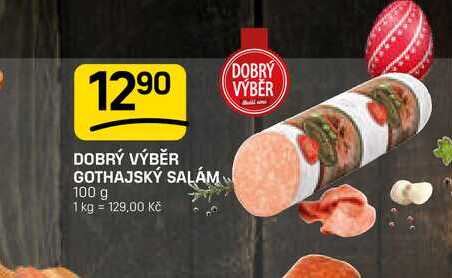 DOBRÝ VÝBĚR GOTHAJSKÝ SALÁM 100g