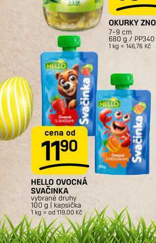 HELLO OVOCNÁ SVAČINKA vybrané druhy 100 g