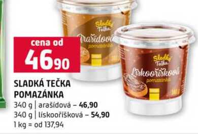 SLADKÁ TEČKA POMAZÁNKA 340 g arašidová 340 g lískooříšková 