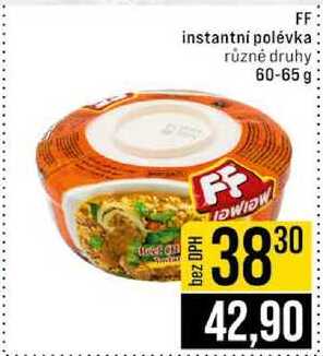 FF instantní polévka různé druhy 60-65 g 