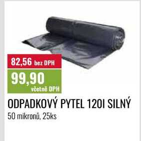 ODPADKOVÝ PYTEL 120I SILNÝ 25ks Ratio