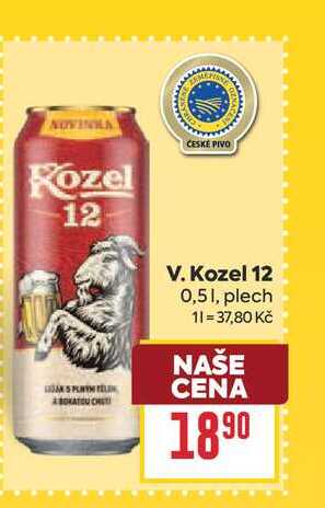 V.Kozel 12 0,51, plech