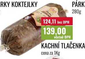 KACHNÍ TLAČENKA cena za 1Kg 