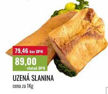 UZENÁ SLANINA cena za 1Kg 