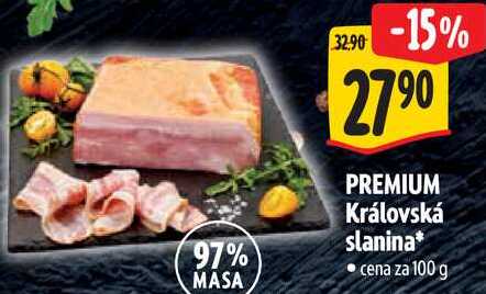 PREMIUM Královská slanina, cena za 100 g 