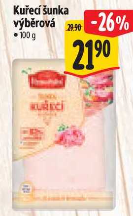 Kuřecí šunka výběrová, 100 g