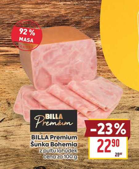 BILLA Premium Šunka Bohemia z pultu lahůdek cena za 100 g