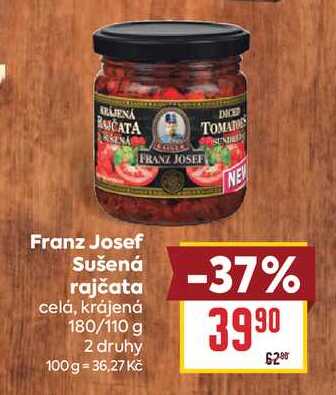 Franz Josef Sušená rajčata celá, krájená 180/110 g 