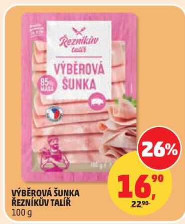VÝBĚROVÁ ŠUNKA ŘEZNÍKŮV TALÍŘ, 100 g 