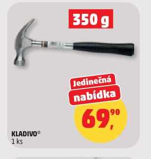 KLADIVO, 1 ks 