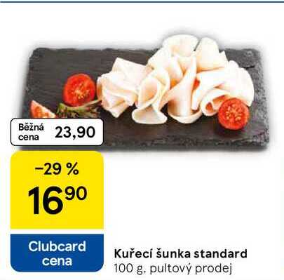 Kuřecí šunka standard, 100 g 