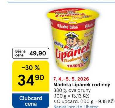 Madeta Lipánek rodinný, 380 g, dva druhy
