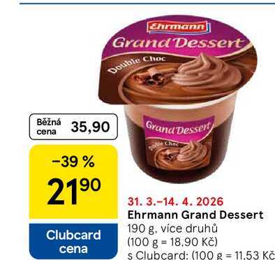 Ehrmann Grand Dessert, 190 g, více druhů