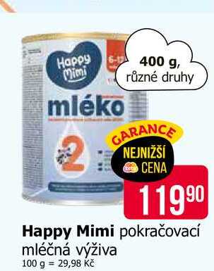 Happy Mimi pokračovací mléčná výživa 400g Teta drogerie