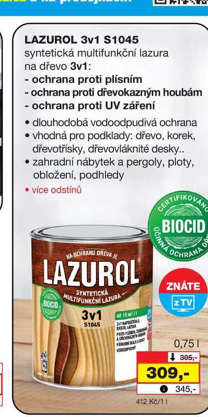 LAZUROL 3v1 S1045 syntetická multifunkční lazura na dřevo 3v1