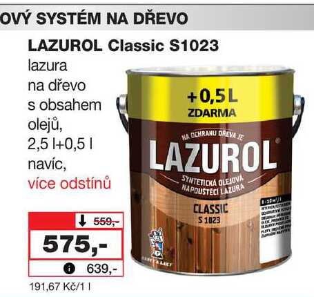 LAZUROL Classic S1023 lazura na dřevo s obsahem olejů, 2,5 +0,5l Barvy a laky drogerie 