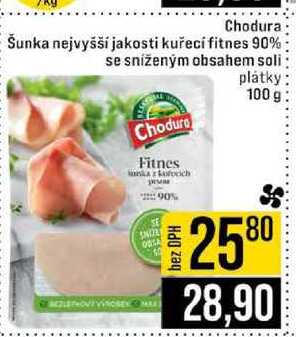 Chodura Šunka nejvyšší jakosti kuřecí fitnes 90% se sníženým obsahem soli plátky 100 g