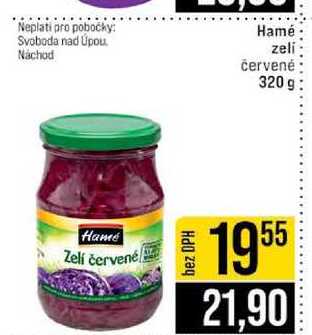 Hamé zeli červené 320 g