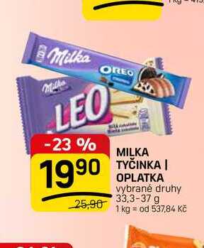 MILKA 90 TYČINKA, OPLATKA vybrané druhy 33,3-37 g 