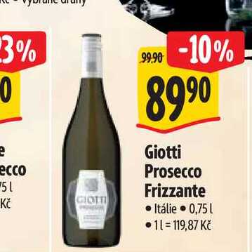  Giotti Prosecco Frizzante  0,75 l