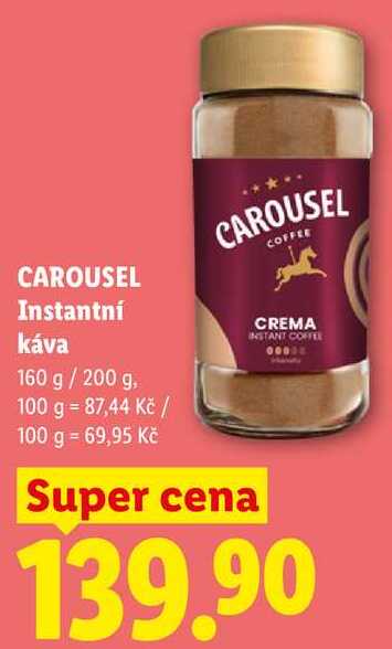 CAROUSEL Instantní káva, 160 g/200 g
