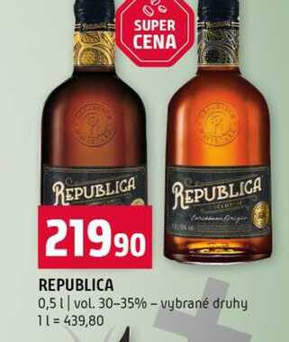 REPUBLICA 0,5l vol. 30-35% vybrané druhy 