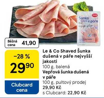 Le & Co Shaved Šunka dušená v páře nejvyšší jakosti, 100 g